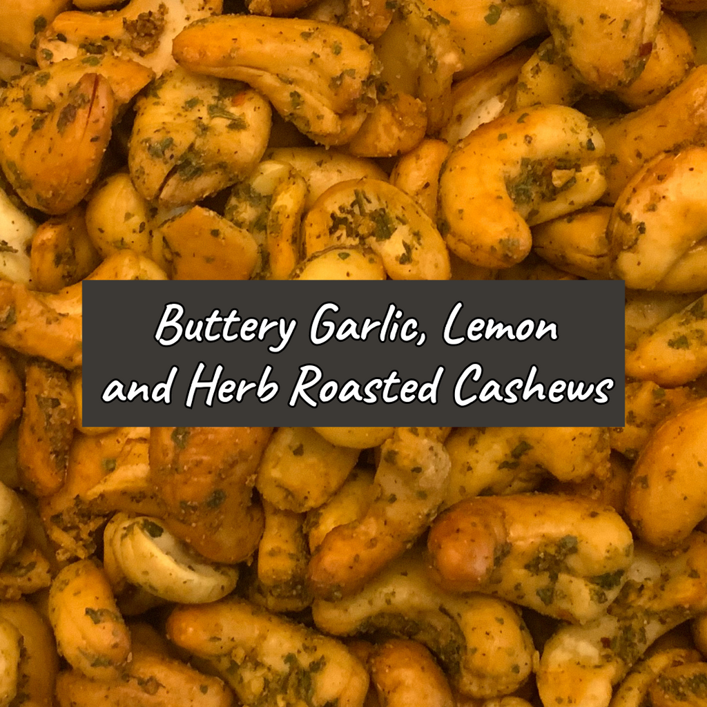 Buttery Garlic, Lemon & Herb Cashews